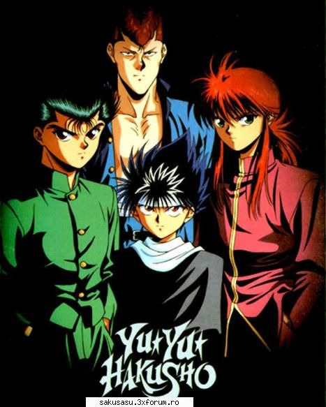 hakusho eram fan acestui anime insa mai uitam cand apucam